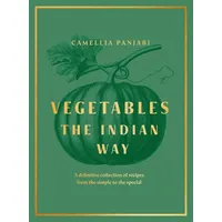 Penguin Books Ltd (UK) Vegetables: The Indian Way