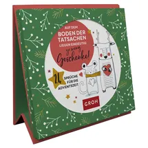 Groh Verlag Auf dem Boden der Tatsachen liegen eindeutig zu wenig Geschenke! 24 Sprüche für die Adventszeit