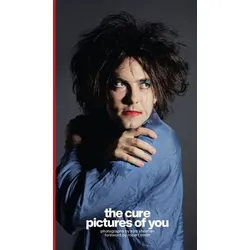 The Cure - Pictures of You