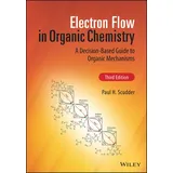 Wiley & Sons Electron Flow in Organic Chemistry: Buch von Paul H. Scudder