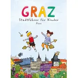Picus Graz. Stadtführer für Kinder