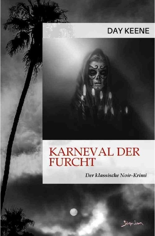Karneval Der Furcht - Day Keene, Kartoniert (TB)
