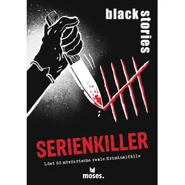 Moses Black Stories Serienkiller