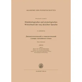 Dialektologisches und etymologisches Wörterbuch der ostjakischen Sprache 15. Lieferung (Abschluß) von Wolfgang Steinitz / Mercury Learning and Informa