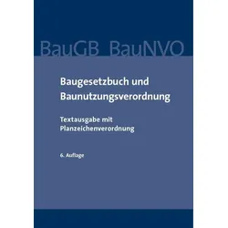 Baugesetzbuch und Baunutzungsverordnung