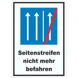 Schild Seitenstreifen nicht mehr befahren A6 (105x148mm)