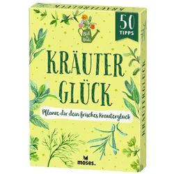 Moses Blatt & Blüte Kräuterglück - 50 Tipps