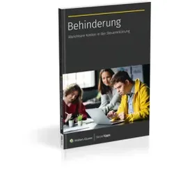 Behinderung: Abziehbare Kosten in der Steuererklärung