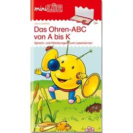LÜK mini LÜK, Übungshefte. Das Ohren-ABC von A bis K