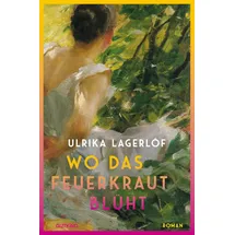 gutkind verlag Wo das Feuerkraut blüht (Die Norrland-Saga, Bd. 2)