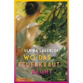 gutkind verlag Wo das Feuerkraut blüht (Die Norrland-Saga, Bd. 2)