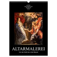 Calvendo Altarmalerei (Wandkalender 2026 DIN A3 hoch), CALVENDO Monatskalender: