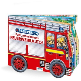 Trötsch Verlag Trötsch Pappenbuch Räderbuch Fahr, mein kleines Feuerwehrauto