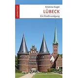 Lehmstedt Verlag Lübeck: Ein Stadtrundgang