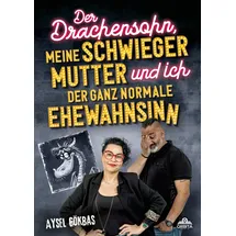 orbita media gmbh Der Drachensohn, meine Schwiegermutter und ich – der ganz normale Ehewahnsinn