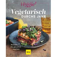Gräfe und Unzer Vegetarisch durchs Jahr