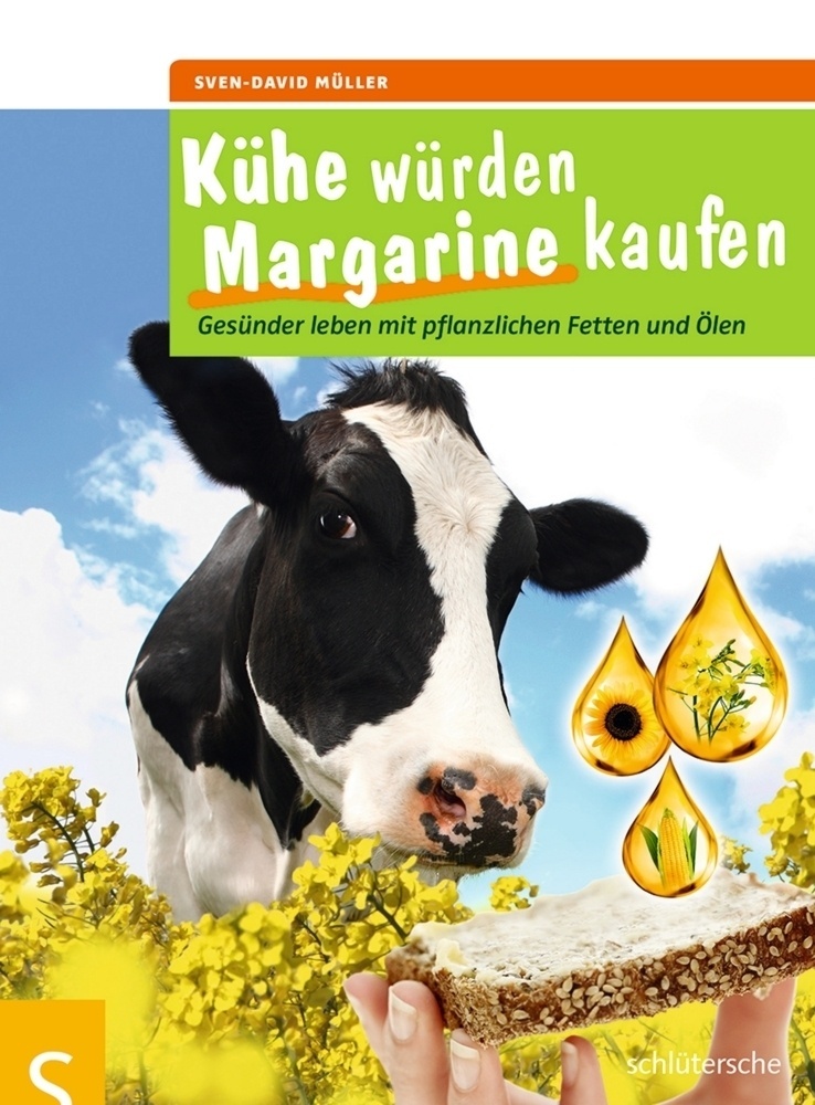 Kühe Würden Margarine Kaufen - Sven-David Müller  Kartoniert (TB)
