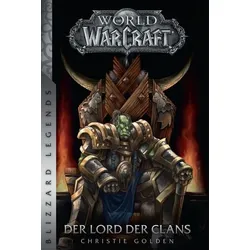 World of Warcraft: Der Lord der Clans