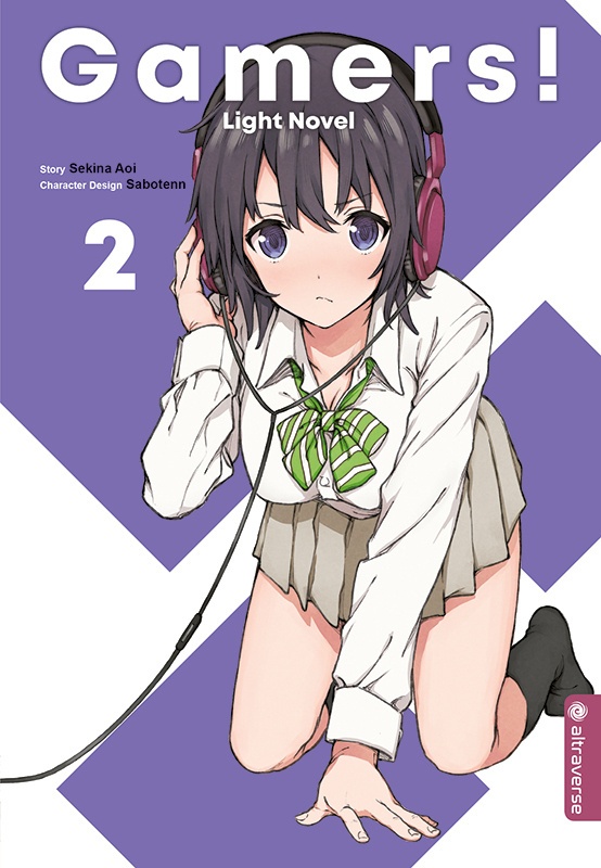 Gamers! Light Novel / Gamers! Bd.2 - Sekina Aoi  Sabotenn  Kartoniert (TB)