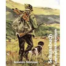 Neumann-Neudamm GmbH Schußbuch. Jagdaufzeichnungen