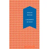 Penguin Books Ltd A Handful of Dust