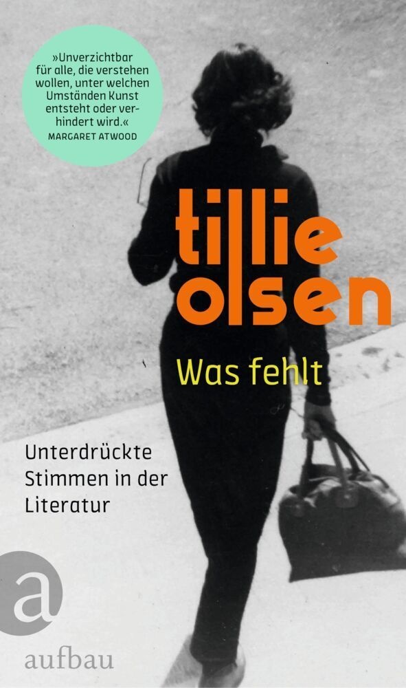 Was Fehlt - Tillie Olsen  Gebunden