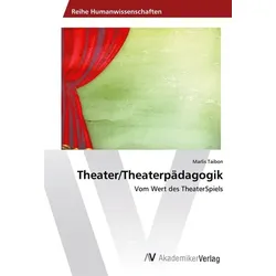 Theater/Theaterpädagogik