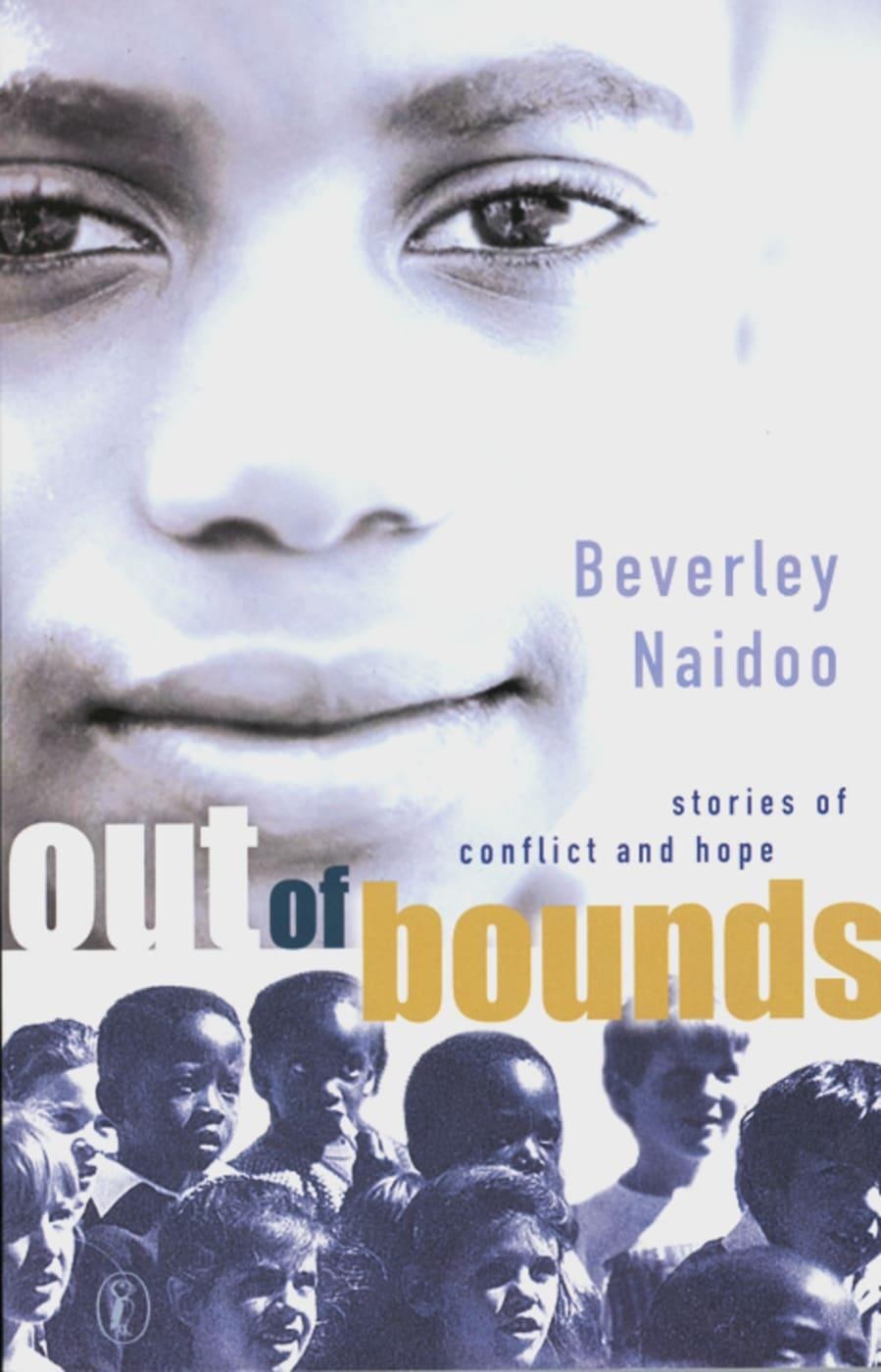 Out Of Bounds - Beverley Naidoo  Kartoniert (TB)
