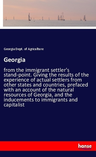 Georgia - Georgia Dept. of Agriculture  Kartoniert (TB)