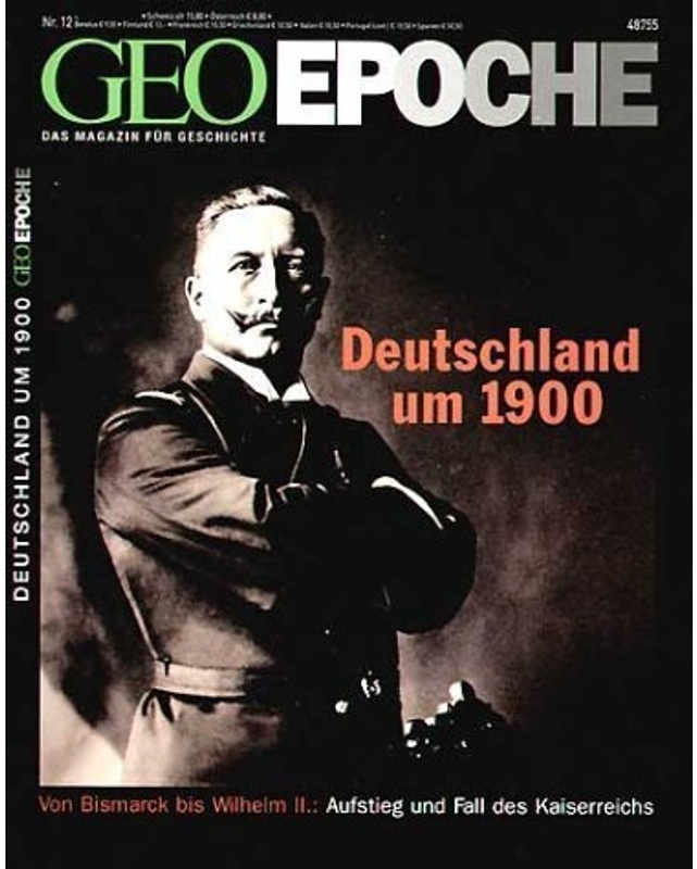 Geo Epoche / Geo Epoche 12/2004 - Deutschland Um 1900, Kartoniert (TB)