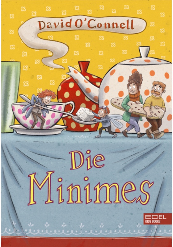 Die Minimes Bd.1 - David O'Connell  Gebunden