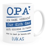 SpecialMe® Tasse personalisiertes Geschenk Spruch Papa/Mama Ich habe versucht für dich das beste Geschenk zu finden... anpassbarer Name Opa - 1 Name weiß Keramik-Tasse