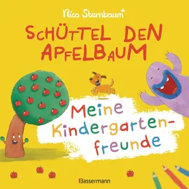 Bassermann, Edition Schüttel den Apfelbaum - Meine Kindergartenfreunde. Eintragbuch für Kinder ab 3 Jahren:
