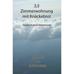 3,5 Zimmerwohnung Mit Knäckebrot - Gerhard von Schöneberg, Kartoniert (TB)