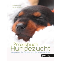 Praxisbuch Hundezucht als eBook Download von Sabine König/ Sonja Umbach