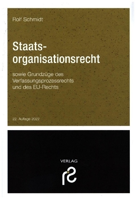 Staatsorganisationsrecht - Rolf Schmidt  Gebunden