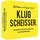 Kylskapspoesi Klugscheisser - Schätzen und Gewinnen!