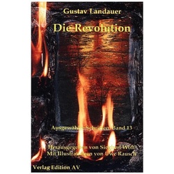 Die Revolution - Gustav Landauer, Kartoniert (TB)
