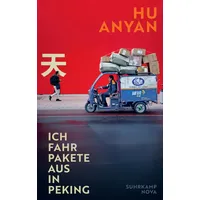 Suhrkamp Ich fahr Pakete aus in Peking