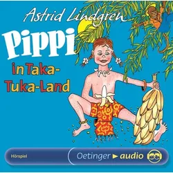 Pippi Langstrumpf 3. Pippi in Taka-Tuka-Land