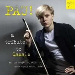 PAU! A Tribute to Casals