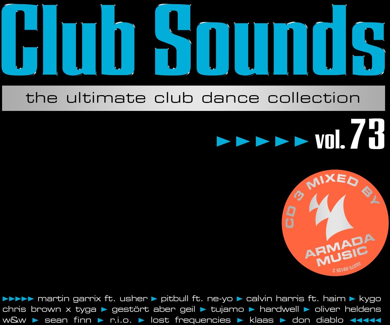 Club Sounds Vol.73 (Neu differenzbesteuert)