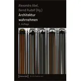 Transcript Verlag Architektur wahrnehmen (2. Aufl.)