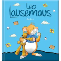 Leo Lausemaus flunkert: Kinderbuch zum Vorlesen – eine Kindergeschichte für Kinder von 2 bis 4 Jahren