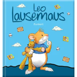 Leo Lausemaus flunkert: Kinderbuch zum Vorlesen – eine Kindergeschichte für Kinder von 2 bis 4 Jahren