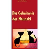 BoD – Books on Demand Das Geheimnis der Maunski