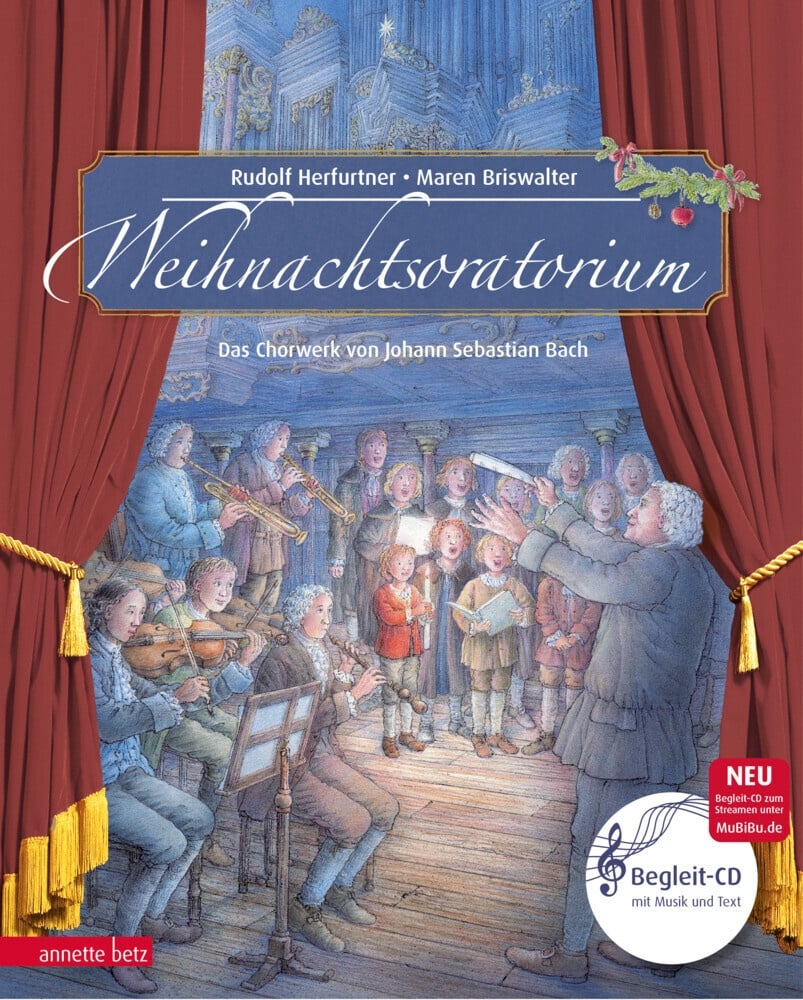 Das Musikalische Bilderbuch Mit Cd Und Zum Streamen / Weihnachtsoratorium (Das Musikalische Bilderbuch Mit Cd Und Zum Streamen) - Rudolf Herfurtner  M