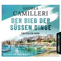 Lübbe Audio Der Dieb der süßen Dinge: Ein Sizilien-Krimi. (Commissario Montalbano, Band 3)