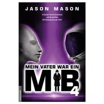 Amadeus Verlag Mein Vater war ein MiB - Band 4