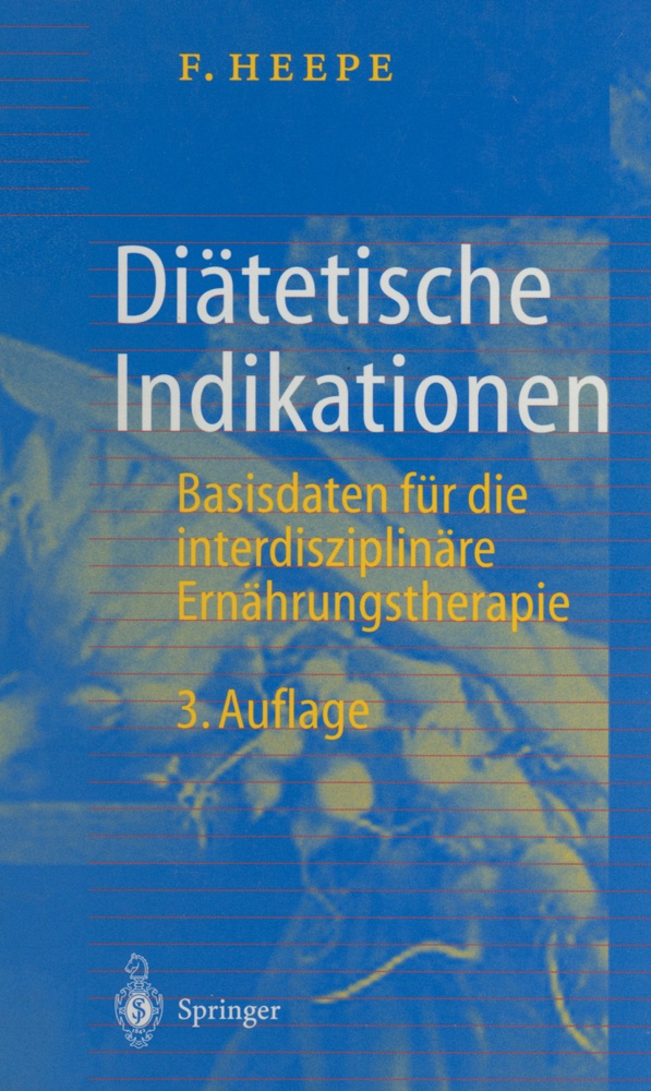 Diätetische Indikationen - Fritz Heepe  Kartoniert (TB)